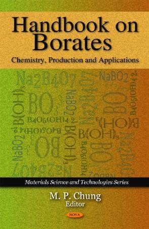 Handbook on borates chemistry, production, and applications