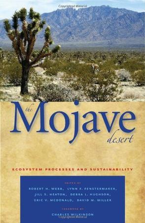 The Mojave Desert ecosystem processes and sustainability