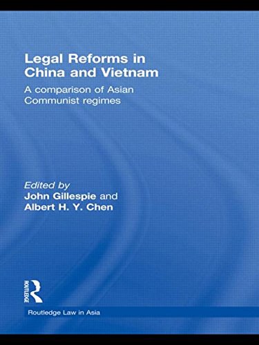 Legal reforms in China and Vietnam a comparison of Asian communist regimes
