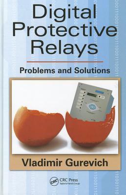 Digital protective relays problems and solutions