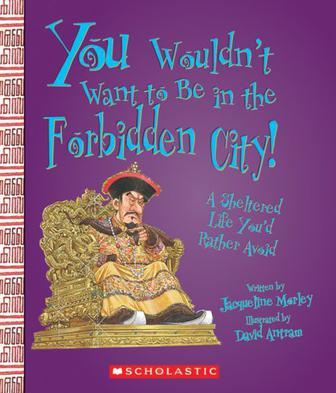 You wouldn't want to be in the Forbidden City! a sheltered life you'd rather avoid