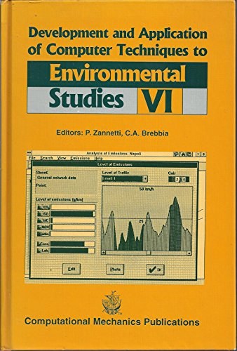 Development and application of computer techniques to environmental studies VI