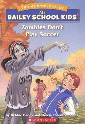 Zombies don't play soccer