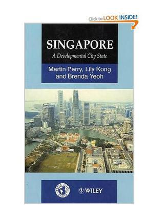 Singapore a developmental city state