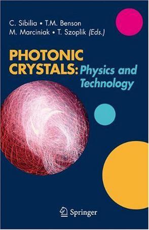 Photonic crystals physics and technology