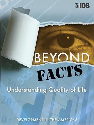 Beyond facts understanding quality of life