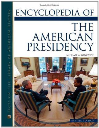 Encyclopedia of the American presidency