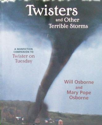 Twisters and other terrible storms a nonfiction companion to Twister on Tuesday