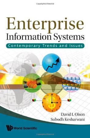 Enterprise information systems contemporary trends and issues