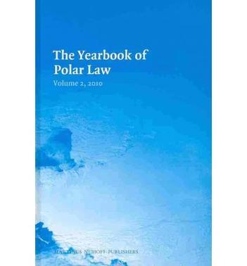 The yearbook of polar law. Vol. 2, 2010