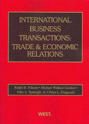 International business transactions trade & economic relations