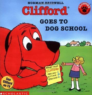 Clifford goes to dog school