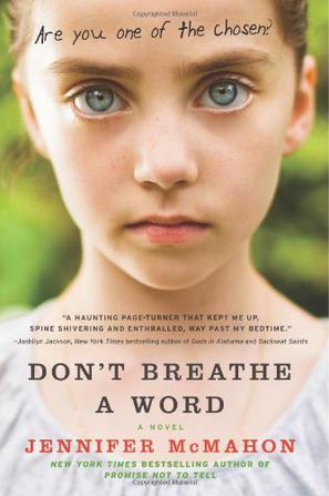 Don't breathe a word a novel