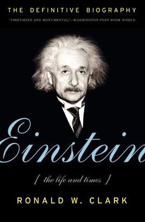 Einstein the life and times