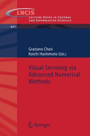 Visual servoing via advanced numerical methods