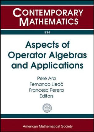 Aspects of operator algebras and applications UIMP-RSME Santalo Summer School, July 21-27, 2008, Universidad Internacional Menéndez Pelayo, Santander, Spain