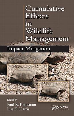 Cumulative effects in wildlife management impact mitigation