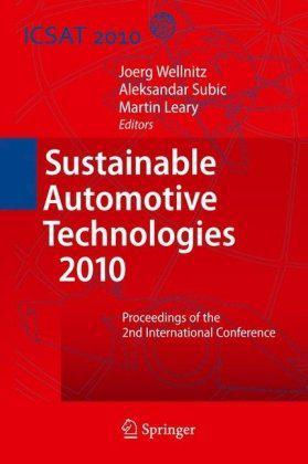 Sustainable Automotive Technologies 2010 proceedings of the 2nd International Conference