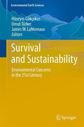 Survival and sustainability environmental concerns in the 21st century