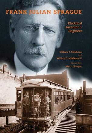 Frank Julian Sprague electrical inventor & engineer