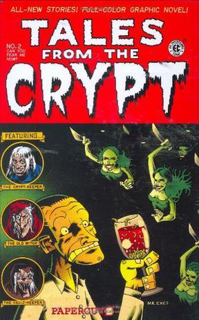 Tales from the Crypt. No. 2 Can you fear me now?