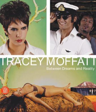 Tracey Moffatt between dreams and reality