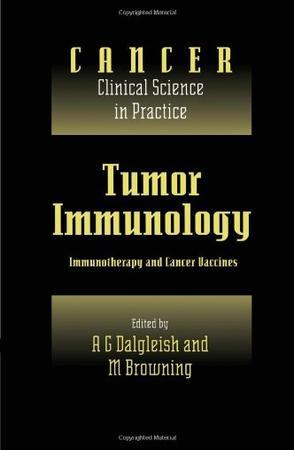 Tumor immunology immunotherapy and cancer vaccines