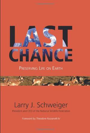 Last chance preserving life on earth