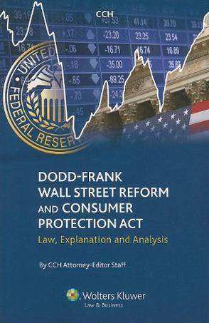 Dodd-Frank Wall Street Reform and Consumer Protection Act law, explanation and analysis