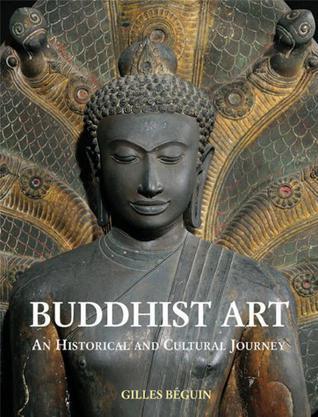 Buddhist art an historical and cultural journey