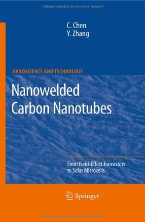 Nanowelded carbon nanotubes from field-effect transistors to solar microcells