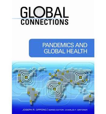 Pandemics and global health