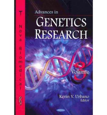 Advances in genetics research. Volume 3