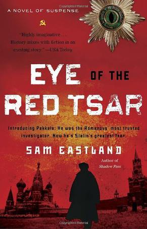 Eye of the Red Tsar a novel of suspense