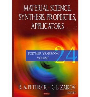 Material science synthesis, properties, applicators