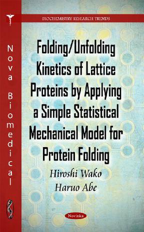 Folding/unfolding kinetics of lattice proteins by applying a simple statistical mechanical model for protein folding