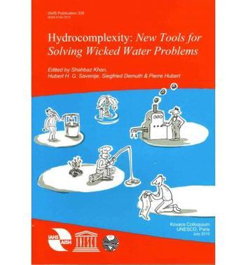 Hydrocomplexity new tools for solving wicked water problems