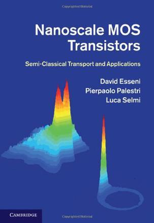 Nanoscale MOS transistors semi-classical transport and applications