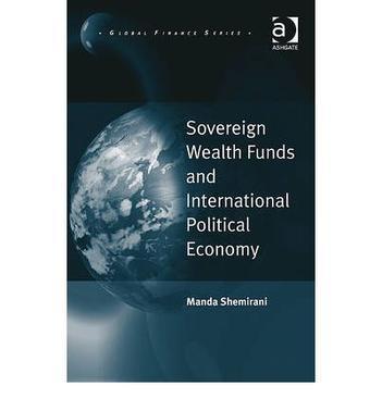 Sovereign wealth funds and international political economy