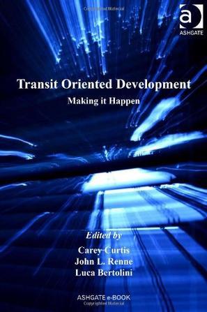 Transit oriented development making it happen