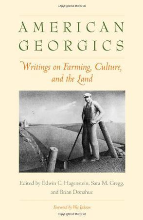 American georgics writings on farming, culture, and the land