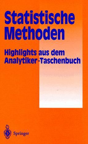 Statistische Methoden Highlights aus dem Analytiker-Taschenbuch