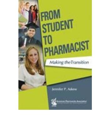 From student to pharmacist making the transition