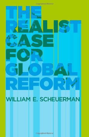 The realist case for global reform