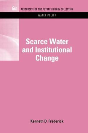 Scarce water and institutional change