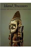Island ancestors Oceanic art from the Masco Collection