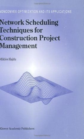 Network scheduling techniques for construction project management