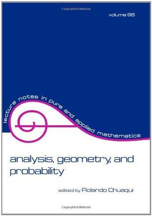 Analysis, geometry, and probability proceedings of the first Chilean Symposium on Mathematics