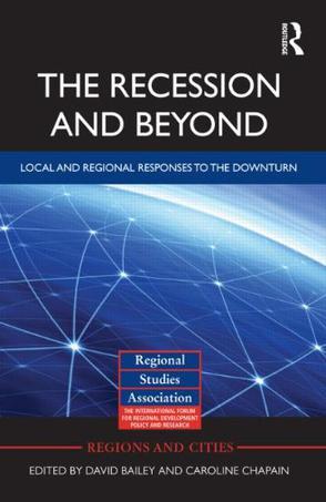 The recession and beyond local and regional responses to the downturn