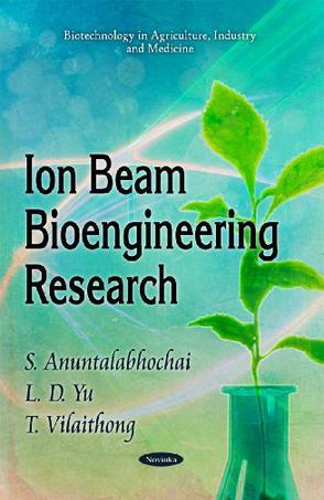 Ion beam bioengineering research